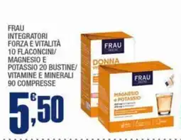 Splendidi e Splendenti Frau integratori forza e vitalità offerta