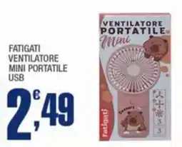 Splendidi e Splendenti FATIGATI VENTILATORE MINI PORTATILE USB offerta