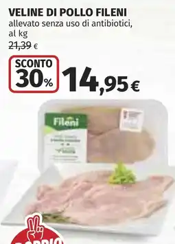 Coop Veline di pollo Fileni offerta