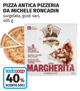 Coop Pizza Antica Pizzeria da Michele Roncadin offerta