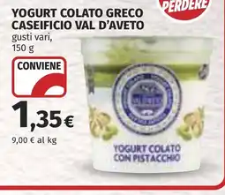 Coop YOGURT COLATO GRECO CASEIFICIO VAL D'AVETO offerta