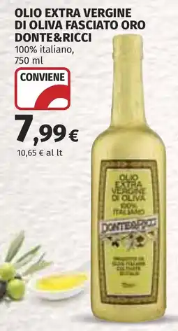 Coop OLIO EXTRA VERGINE DI OLIVA FASCIAITO ORO DONTE&RICCI offerta