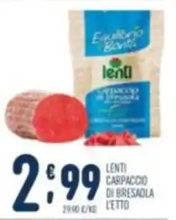 Gruppo Pascar lenti carpaccio di bresaola offerta
