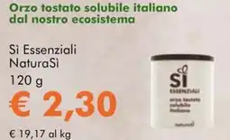 NaturaSì Si Essenziali NaturaSi orzo tostato solubile italiano offerta