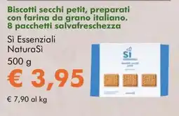 NaturaSì Biscotti secchi petit Si Essenziali NaturaSi offerta