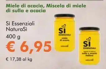 NaturaSì Miele di acacia, Miscela di miele di sulla e acacia Si Essenziali NaturaSi offerta