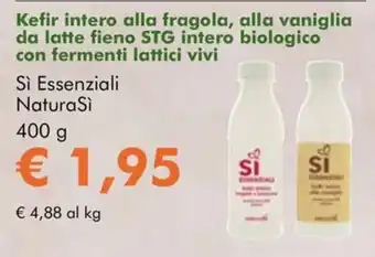 Kefir intero alla fragola, alla vaniglia da latte fieno STG intero biologico con fermenti lattici vivi Si Essenziali NaturaSi