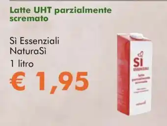 NaturaSì Latte UHT parzialmente scremato Si Essenziali NaturaSi offerta