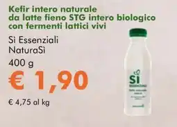 NaturaSì Kefir intero naturale da latte fieno STG intero biologico con fermenti lattici vivi Si Essenziali NaturaSi offerta