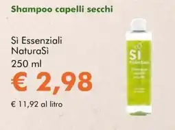NaturaSì Shampoo capelli secchi Si Essenziali NaturaSi offerta