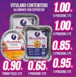 Vitulano Drugstore VITULANO CONTENITORI ALLUMINIO CON COPERCHIO offerta