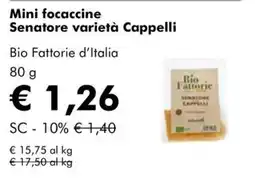 NaturaSì Mini focaccine Senatore varietà Cappelli Bio Fattorie d'Italia offerta