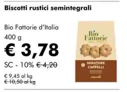 NaturaSì Biscotti rustici semintegrali Bio Fattorie d'Italia offerta
