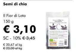 NaturaSì Semi di chia Il Fior di Loto offerta