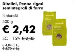 NaturaSì Ditalini, Penne rigati semintegrali di farro NaturaSi offerta