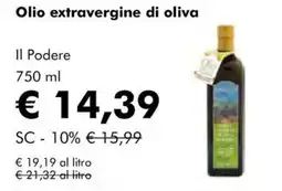 NaturaSì Olio extravergine di oliva Il Podere offerta