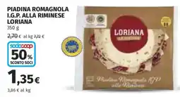 Coop Superstore PIADINA ROMAGNOLA I.G.P. ALLA RIMINESE LORIANA offerta