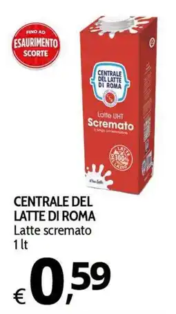 Primo Prezzo CENTRALE DEL LATTE DI ROMA Latte scremato offerta