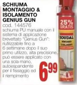 Mondo Brico SCHIUMA MONTAGGIO & ISOLAMENTO GENIUS GUN offerta