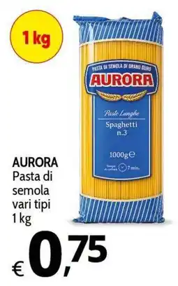 Primo Prezzo AURORA Pasta di semola offerta