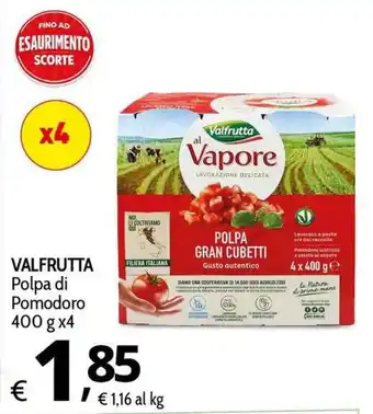 Primo Prezzo VALFRUTTA Polpa di Pomodoro offerta