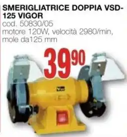 Mondo Brico Smerigliatrice doppia VSD-125 Vigor offerta