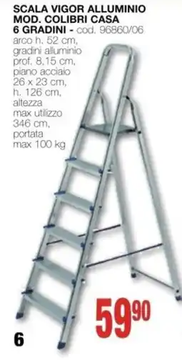 Mondo Brico SCALA VIGOR ALLUMINIO MOD. COLIBRI CASA offerta