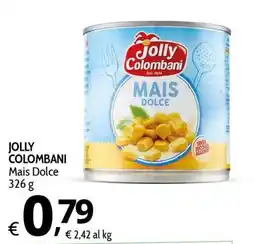 Primo Prezzo JOLLY COLOMBANI Mais Dolce offerta