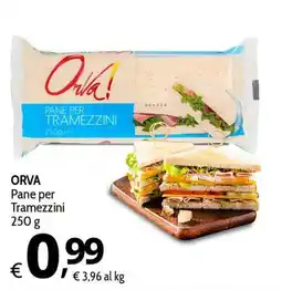 Primo Prezzo ORVA Pane per Tramezzini offerta