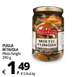 Primo Prezzo Puglia in tavola Misto funghi offerta