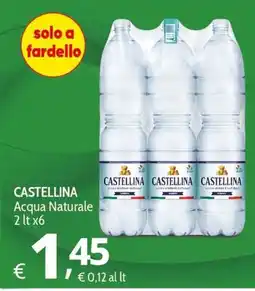Primo Prezzo CASTELLINA Acqua Naturale offerta