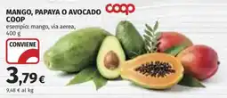 Coop Superstore MANGO, PAPAYA O AVOCADO COOP offerta