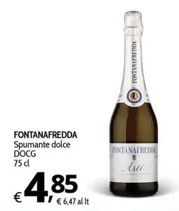 Primo Prezzo FONTANAFREDDA Spumante dolce DOCG offerta