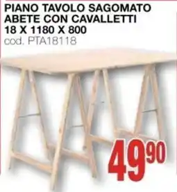 Mondo Brico PIANO TAVOLO SAGOMATO ABETE CON CAVALLETTI offerta
