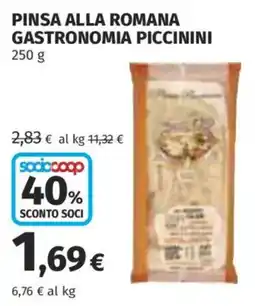 Coop Superstore Pinsa alla Romana Gastronomia Piccinini offerta