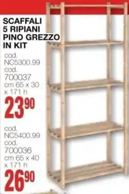 Mondo Brico Scaffali 5 Ripiani Pino Grezzo in Kit offerta