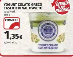 Coop Superstore YOGURT COLATO GRECO CASEIFICIO VAL D'AVETO offerta