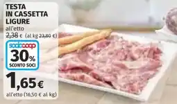 Coop Superstore TESTA IN CASSETTA LIGURE offerta