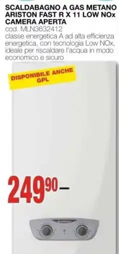 Mondo Brico SCALDABAGNO A GAS METANO ARISTON FAST R X 11 LOW NOx CAMERA APERTA offerta