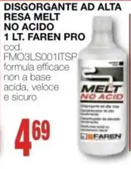 Mondo Brico DISGORGANTE AD ALTA RESA MELT NO ACIDO FAREN PRO offerta