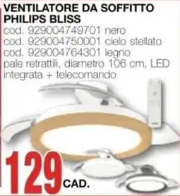 Mondo Brico VENTILATORE DA SOFFITTO PHILIPS BLISS offerta