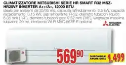 Mondo Brico Climatizzatore mitsubishi serie hr smart R32 MSZ- HR25VF inverter A++/A+, 12000 BTU offerta