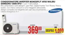 Mondo Brico Condizionatore inverter monosplit AR30 malibu Samsung 1200 BTU offerta