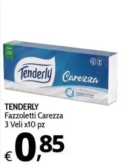 Primo Prezzo Tenderly Fazzoletti Carezza offerta
