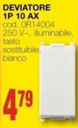 Mondo Brico DEVIATORE 1P 10 AX offerta