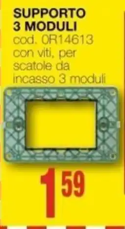 Mondo Brico SUPPORTO 3 MODULI offerta