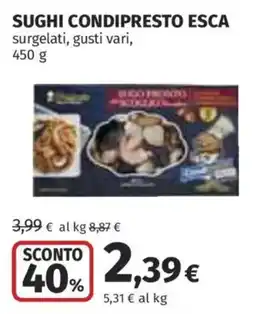 Coop Superstore SUGHI CONDIPRESTO ESca offerta
