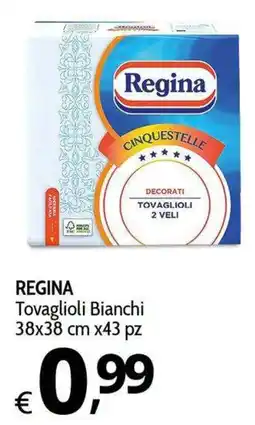 Primo Prezzo REGINA Tovaglioli Bianchi offerta