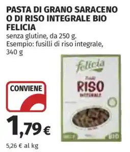 Coop Superstore Pasta di grano saraceno o di riso integrale bio Felicia offerta