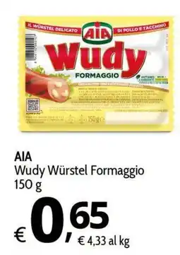 Primo Prezzo AIA Wudy Würstel Formaggio offerta